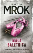 Książka : Mała balet... - Wiktor Mrok