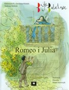 Romeo i Ju... - Katarzyna K. Gardzina-Kubała, Tadeusz Rybicki - buch auf polnisch 