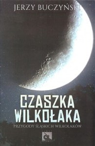 Bild von Czaszka wilkołaka Przygody śląskich wilkołaków