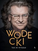 Zobacz : Wodecki. T... - Kamil Bałuk, Wacław Krupiński