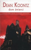 Dom śmierc... - Dean Koontz - buch auf polnisch 