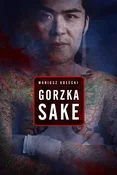 Gorzka sak... - Mariusz Kołecki - buch auf polnisch 