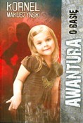 Zobacz : Awantura o... - Kornel Makuszyński
