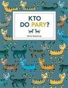 Kto do par... - Britta Teckentrup - buch auf polnisch 