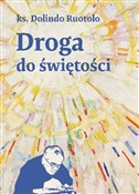 Zobacz : Droga do ś... - Dolindo Ruotolo