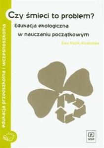 Bild von Czy śmieci to problem? Edukacja ekologiczna w nauczaniu początkowym