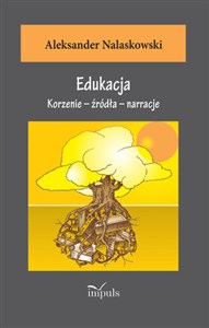 Bild von Edukacja Korzenie – źródła – narracje