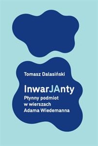 Bild von InwarJAnty Płynny podmiot w wierszach Adama Wiedemanna