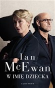 W imię dzi... - Ian McEwan -  Polnische Buchandlung 