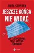 Jeszcze ko... - Anita Czupryn - buch auf polnisch 