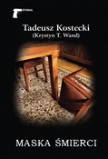 Maska śmie... - Tadeusz Kostecki -  fremdsprachige bücher polnisch 