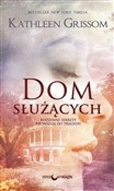 Dom służąc... - Kathleen Grissom - buch auf polnisch 
