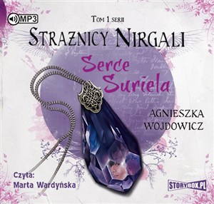 Obrazek [Audiobook] Strażnicy Nirgali Tom 1 Serce Suriela