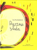 Pyszna śro... - Iva Prochazkova -  fremdsprachige bücher polnisch 