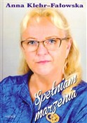 Książka : Spełniam m... - Anna Klehr-Fałowska