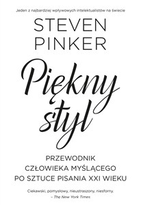 Obrazek Piękny styl Przewodnik człowieka myślącego po sztuce pisania XXI