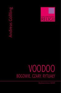Obrazek Voodoo Bogowie, czary, rytuały