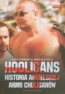 Bild von Hooligans Historia angielskiej armii chuliganów