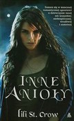 Inne anioł... - Lili St. Crow -  polnische Bücher