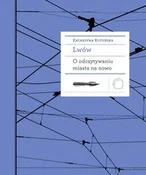 Zobacz : Lwów O odc... - Katarzyna Kotyńska