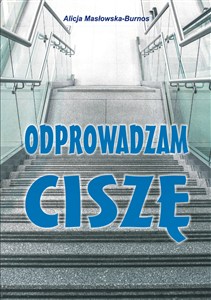 Obrazek Odprowadzam ciszę