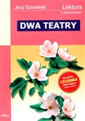 Książka : Dwa teatry... - Jerzy Szaniawski