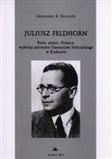 Juliusz Fe... - Aleksander Skotnicki - buch auf polnisch 