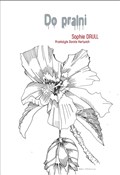 Polska książka : Do pralni ... - Sophie Daull