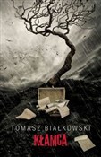 Zobacz : Kłamca - Tomasz Białkowski