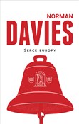 Serce Euro... - Norman Davies -  Polnische Buchandlung 