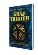 Graj Triki... - Ignacy Trzewiczek - Ksiegarnia w niemczech