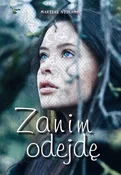 Zanim odej... - Marieke Nijkamp -  Książka z wysyłką do Niemiec 
