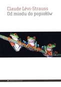 Od miodu d... - Claude Levi-Strauss -  polnische Bücher