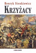 Krzyżacy - Henryk Sienkiewicz - Ksiegarnia w niemczech