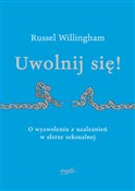 Zobacz : Uwolnij si... - Willingham Russell
