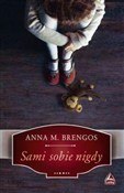 Książka : Sami sobie... - M. Anna Brengos