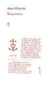 Rencontres... - Adam Wodnicki -  Książka z wysyłką do Niemiec 