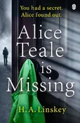 Zobacz : Alice Teal... - H. A. Linskey