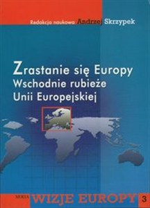 Bild von Zrastanie się Europy Wschodnie rubieże Unii Europejskiej