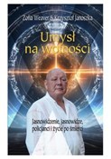 Książka : Umysł na w... - Zofia Weaver, Krzysztof Janoszka