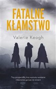Zobacz : Fatalne kł... - Valerie Keogh