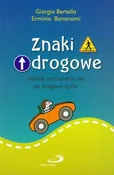Znaki drog... - Giorgio Bartella, Erminio Bonanomi -  Polnische Buchandlung 