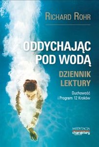 Bild von Oddychając pod wodą Duchowość i Program 12 Kroków. Dziennik lektury