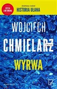 Zobacz : Wyrwa (edy... - Chmielarz Wojciech
