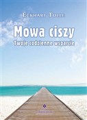 Książka : Mowa ciszy... - Eckhart Tolle