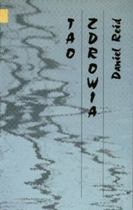 Bild von Tao zdrowia Współczesne, praktyczne podejście do starożytnego stylu życia