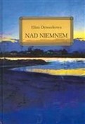Nad Niemne... - Eliza Orzeszkowa -  Polnische Buchandlung 