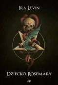 Dziecko Ro... - Ira Levin -  Polnische Buchandlung 