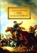 Zobacz : Pan Wołody... - Henryk Sienkiewicz