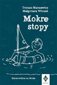 Mokre stop... - Tomasz Maracewicz, Małgorzata Witczak - buch auf polnisch 